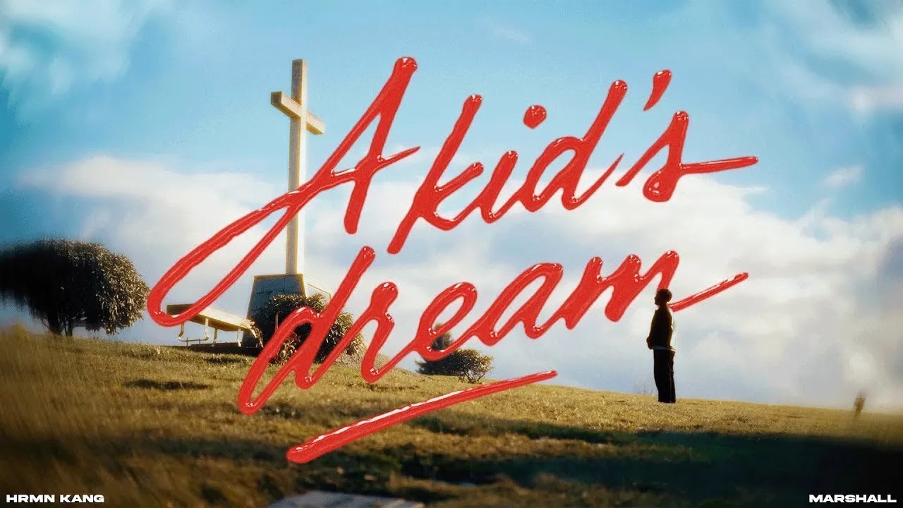 Kids Dream official video artwork